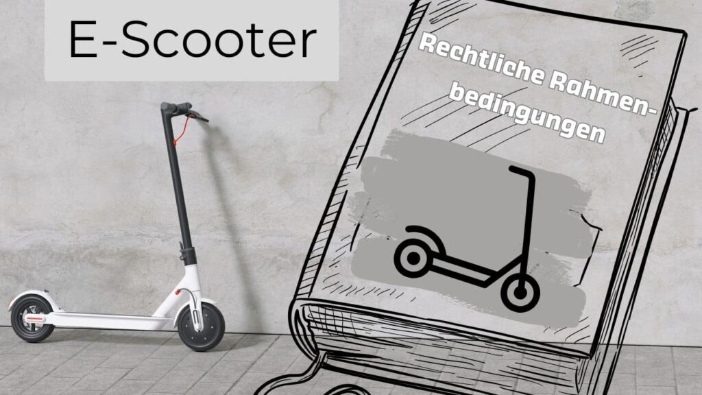 Rechtliche Rahmenbedingungen für E-Scooter in Deutschland: Was muss man wissen?