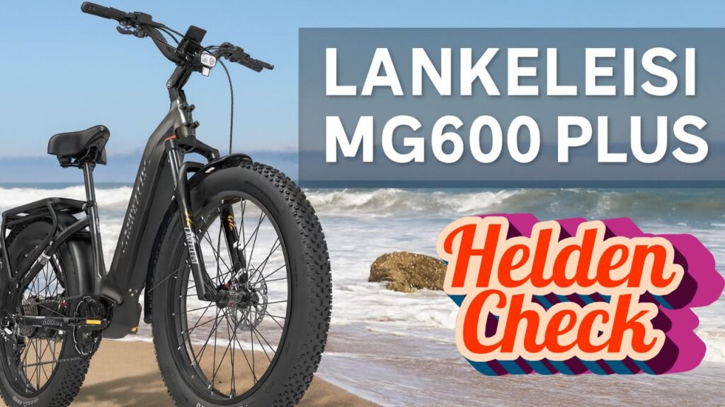 Lankeleisi MG600 Plus vs. MG600 Lite im Vergleich! Vorbestellen oder warten? MG600 Plus 2025 im Check: Akku, Motor, Bremsen, Licht, Support, Recht – plus Deals & Codes.