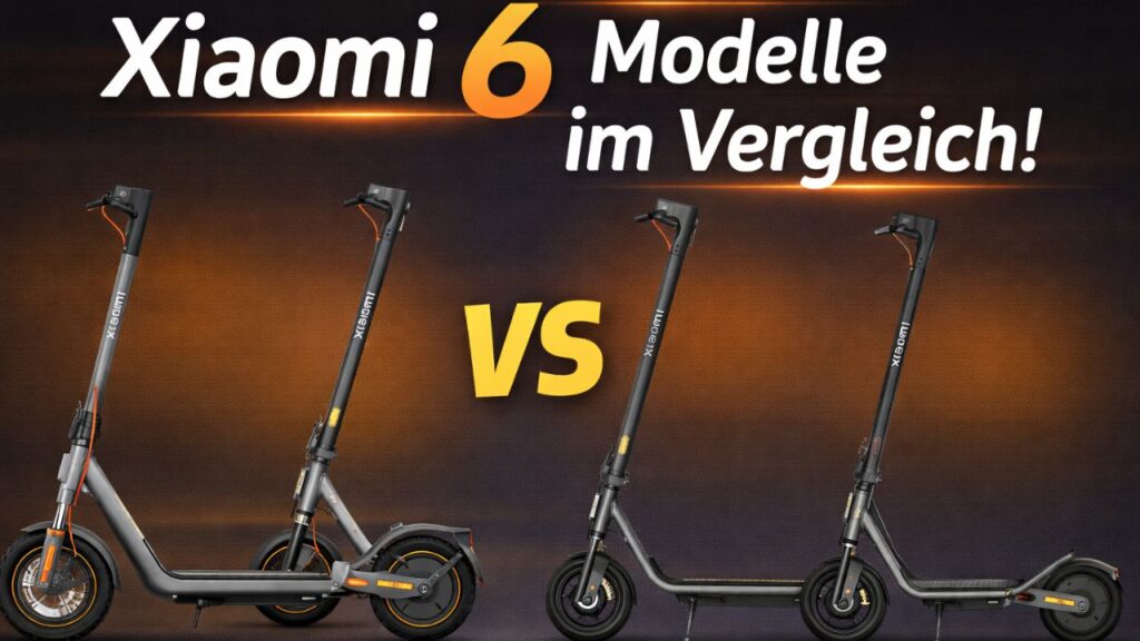 Xiaomi Electric Scooter 6 Serie 2026 – alle Unterschiede im Detail Xiaomi Scooter 6 Vergleich: Einordnung, Kritik und echte Kaufhilfe.